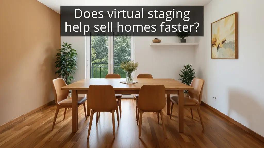 Does virtual staging help sell homes faster?