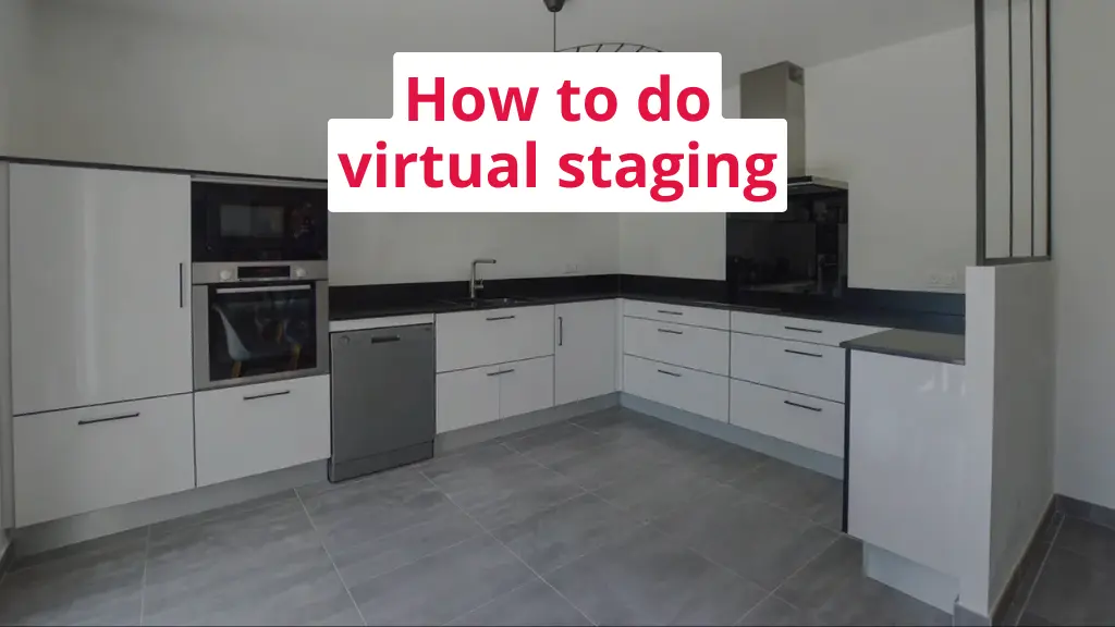 How to do virtual staging (step by step)