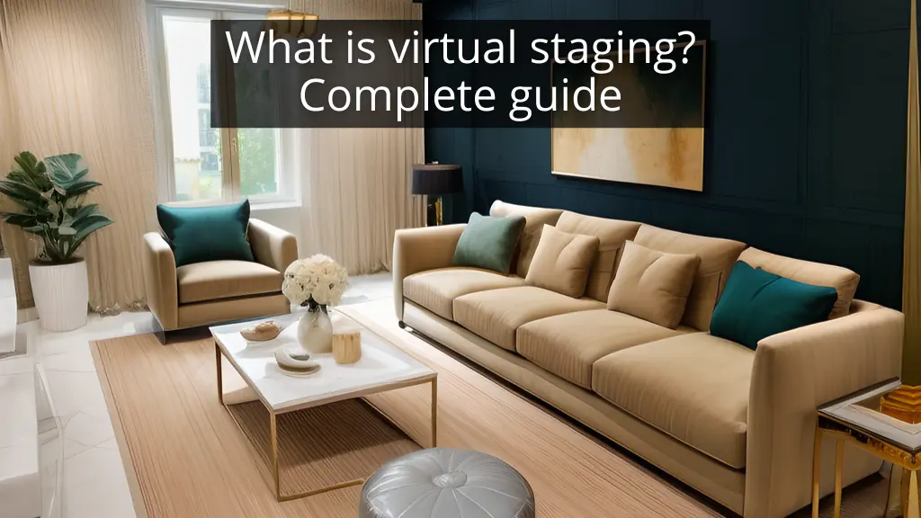 What is virtual staging? Complete guide